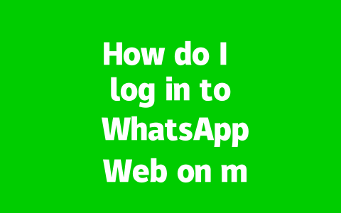 How do I log in to WhatsApp Web on my Android phone?