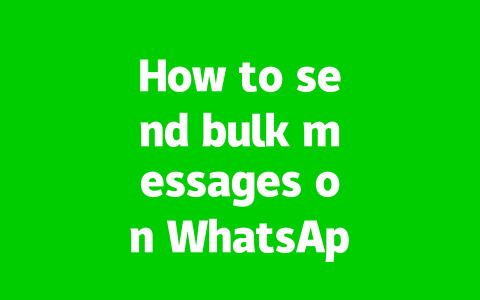 How to send bulk messages on WhatsApp without getting banned? 2 63faf5b3748e1f9b443531f3d6a07022