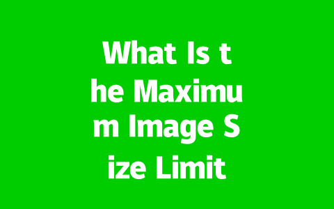 What Is the Maximum Image Size Limit for WhatsApp?